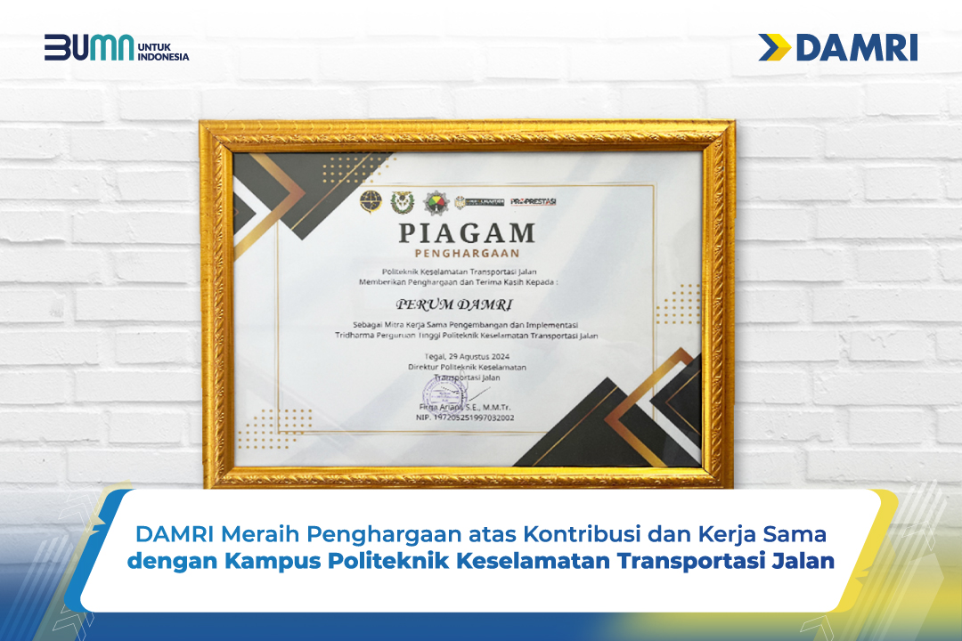 DAMRI Meraih Penghargaan atas Kontribusi dan Kerja Sama dengan Kampus Politeknik Keselamatan Transportasi Jalan